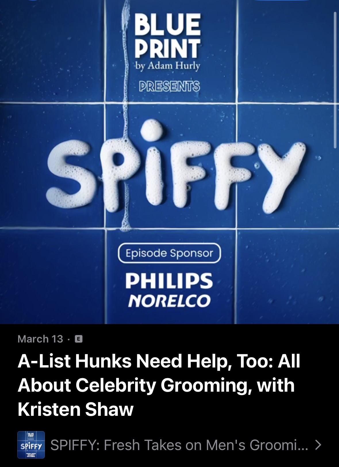SPIFFY Men's Grooming Podcast